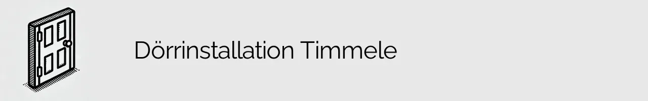 Dörrinstallation Timmele
