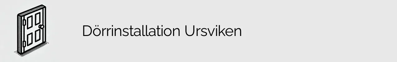 Dörrinstallation Ursviken