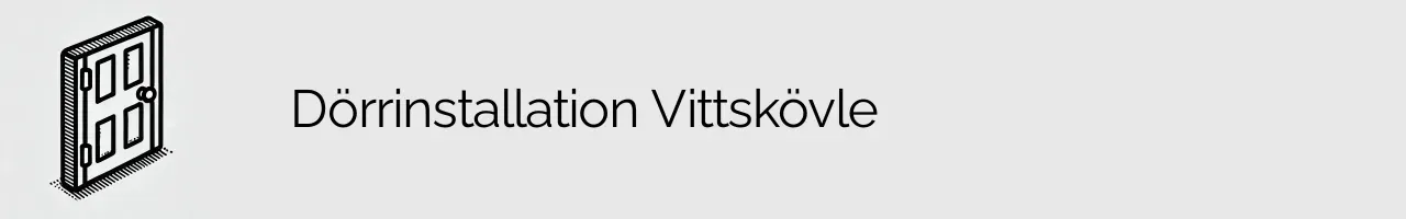 Dörrinstallation Vittskövle